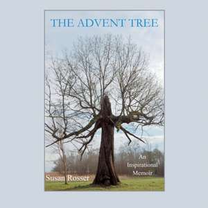 The Advent Tree de Susan Rosser