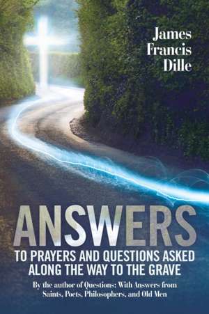 Answers de James Francis Dille