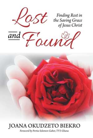 Lost and Found de Joana Okudzeto Biekro