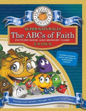 The Abcs of Faith de Scott Cook