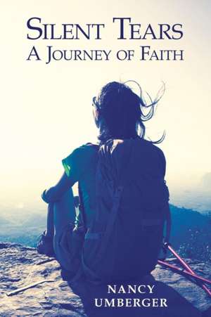 Silent Tears de Nancy Umberger