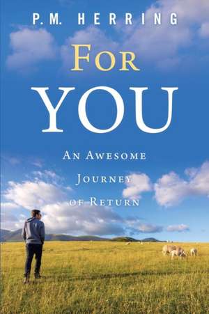 For You de P. M. Herring