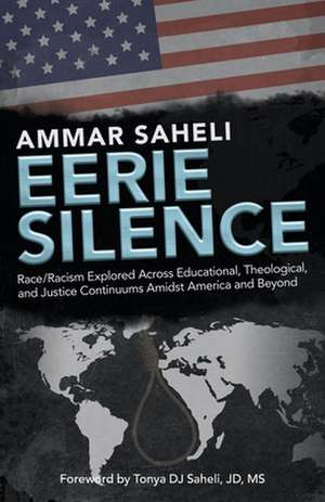 Eerie Silence de Ammar Saheli