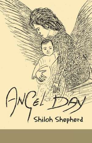 Angel Day de Shiloh Shepherd