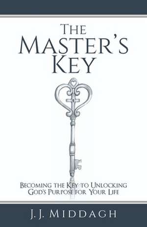 The Master's Key de J. J. Middagh