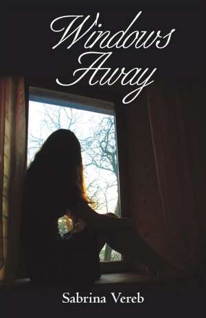 Windows Away de Sabrina Vereb