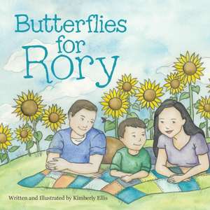 Butterflies for Rory de Kimberly Ellis