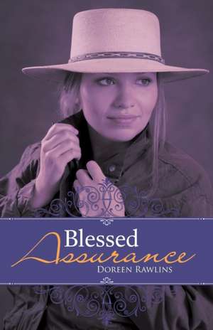 Blessed Assurance de Doreen Rawlins