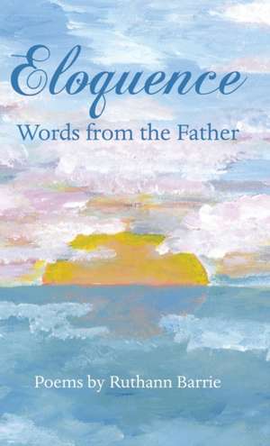 Eloquence de Ruthann Barrie