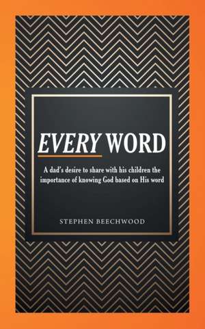 Every Word de Stephen Beechwood