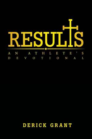 Results de Derick Grant