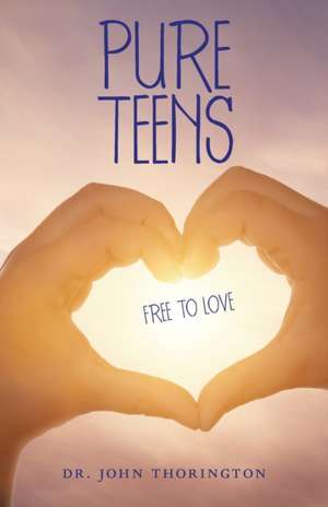 Pure Teens de John Thorington