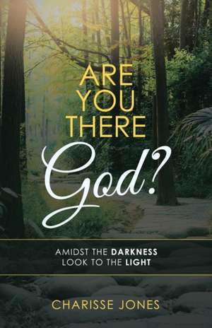 Are You There God? de Charisse Jones