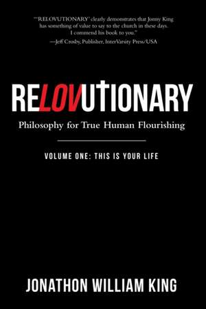 Relovutionary de Jonathon William King