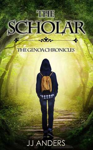 The Scholar de Jj Anders