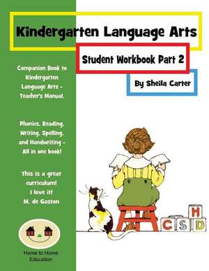 Kindergarten Language Arts de Sheila Carter