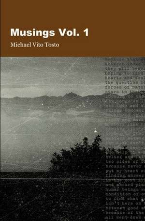 Musings de Michael Vito Tosto