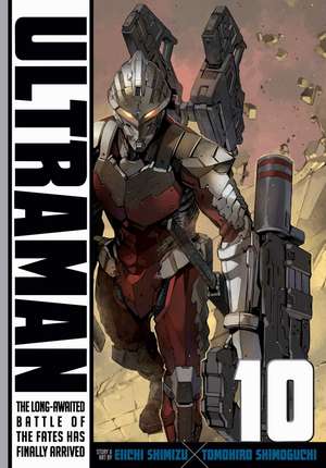 Ultraman, Vol. 10 de Tomohiro Shimoguchi