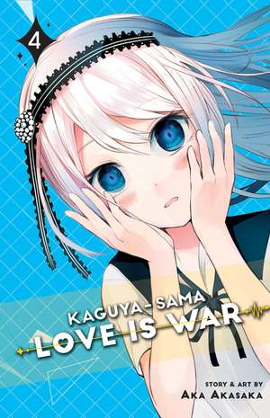 Kaguya-sama: Love Is War, Vol. 4 de Aka Akasaka