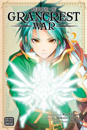 Record of Grancrest War, Vol. 2 de Ryo Mizuno