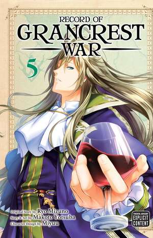 Record of Grancrest War, Vol. 5 de Ryo Mizuno