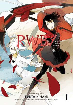 RWBY: The Official Manga, Vol. 1: The Beacon Arc de Rooster Teeth Productions