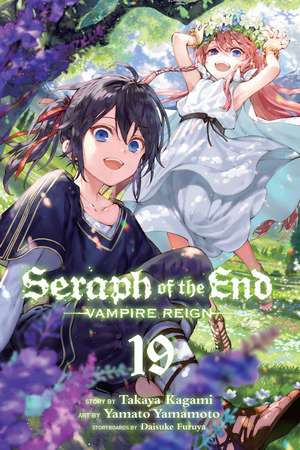 Seraph of the End, Vol. 19: Vampire Reign de Takaya Kagami