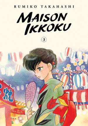 Maison Ikkoku Collector's Edition, Vol. 3 de Rumiko Takahashi