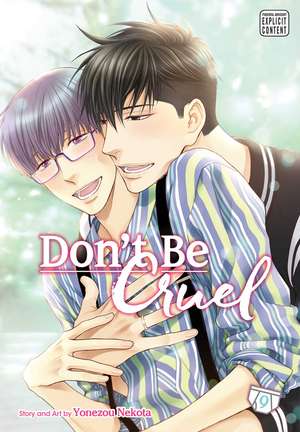 Don't Be Cruel, Vol. 9 de Yonezou Nekota