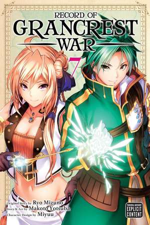 Record of Grancrest War, Vol. 7 de Ryo Mizuno