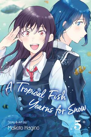 A Tropical Fish Yearns for Snow, Vol. 5 de Makoto Hagino