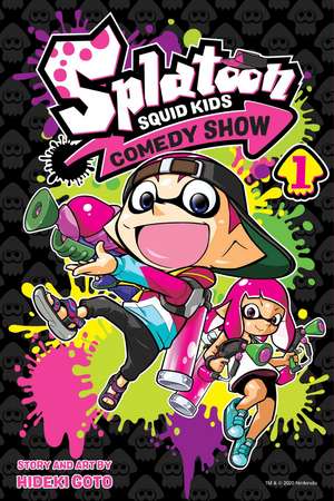 Splatoon: Squid Kids Comedy Show, Vol. 1 de Hideki Goto