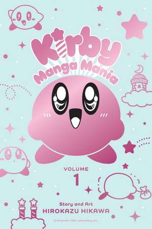 Kirby Manga Mania, Vol. 1 de Hirokazu Hikawa