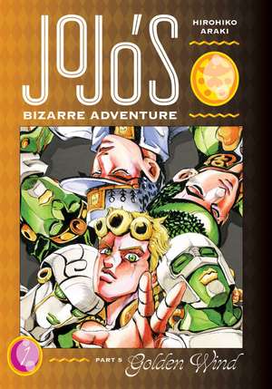 JoJo's Bizarre Adventure: Part 5--Golden Wind, Vol. 1 de Hirohiko Araki