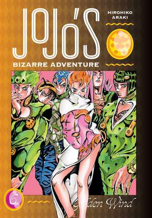 JoJo's Bizarre Adventure: Part 5--Golden Wind, Vol. 6 de Hirohiko Araki