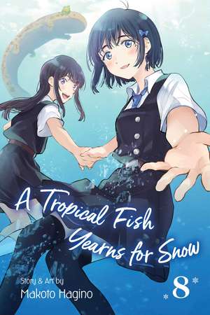 A Tropical Fish Yearns for Snow, Vol. 8 de Makoto Hagino