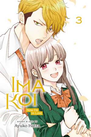 Ima Koi: Now I'm in Love, Vol. 3 de Ayuko Hatta