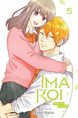 Ima Koi: Now I'm in Love, Vol. 5 de Ayuko Hatta