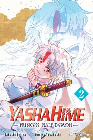 Yashahime: Princess Half-Demon, Vol. 2 de Rumiko Takahashi