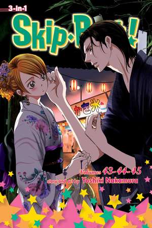 Skip·Beat!, (3-in-1 Edition), Vol. 15: Includes vols. 43, 44 & 45 de Yoshiki Nakamura