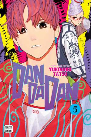 Dandadan, Vol. 5 de Yukinobu Tatsu