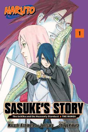 Naruto: Sasuke's Story—The Uchiha and the Heavenly Stardust: The Manga, Vol. 1 de Masashi Kishimoto