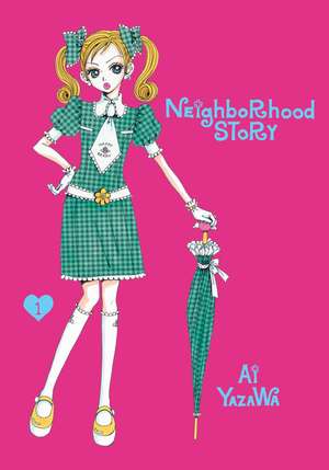 Neighborhood Story, Vol. 1 de Ai Yazawa