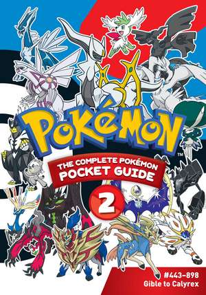 Pokémon: The Complete Pokémon Pocket Guide, Vol. 2 de Shogakukan