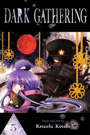 Dark Gathering, Vol. 5 de Kenichi Kondo