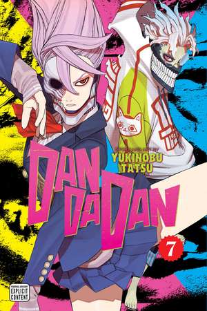 Dandadan, Vol. 7 de Yukinobu Tatsu