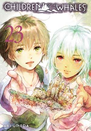 Children of the Whales, Vol. 23 de Abi Umeda