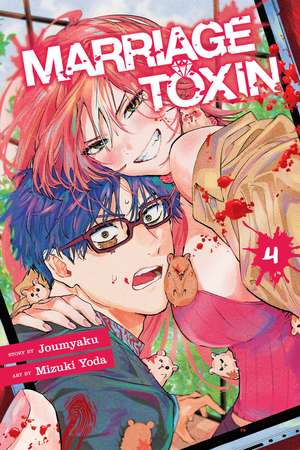 Marriage Toxin, Vol. 4 de Joumyaku