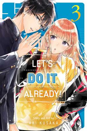 Let's Do It Already!, Vol. 3 de Aki Kusaka