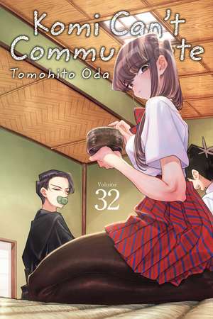 Komi Can't Communicate, Vol. 32 de Tomohito Oda